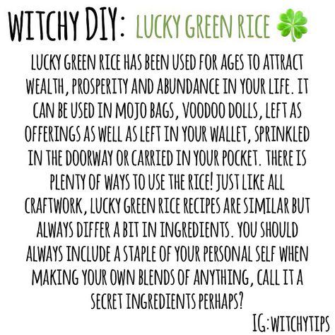 Here’s a DIY on how to make the traditional hoodoo lucky green rice! It can be used in any money, prosperity, abundance and good luck… Luck Rituals, Money Rice, Witch Tools, Witchy Tips, Wiccan Crafts, Green Rice, Green Witchcraft, Luck Spells, Moon Journal