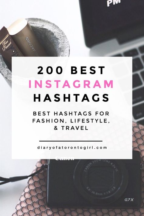 The best Instagram hashtags for lifestyle, fashion, and travel bloggers | best hashtags to use on Instagram | best IG hashtags Ig Hashtags, Hastag Instagram, Best Instagram Hashtags, Canadian Lifestyle, Blogging Inspiration, Instagram Marketing Tips, Instagram Strategy, Flat Lays, Instagram Hashtags