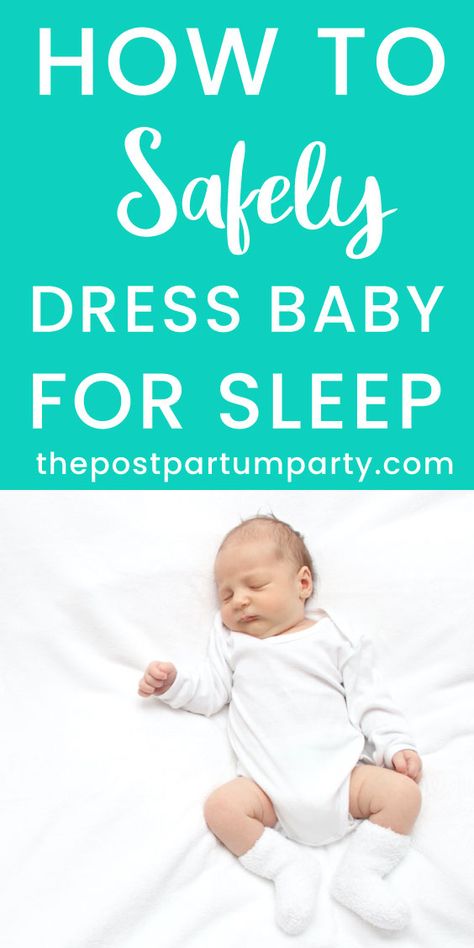 Learn how to dress your baby for sleep so he is safe and comfortable throughout the night. Dressing baby properly for sleep can help the whole family get the sleep they need! How To Dress A Newborn For Bed, Dress Newborn For Sleep, How To Dress Baby For Sleep, How To Dress Newborn, Dress Baby For Sleep, Postpartum Party, Sleep Advice, Baby Sleep Consultant, Stop Obsessing