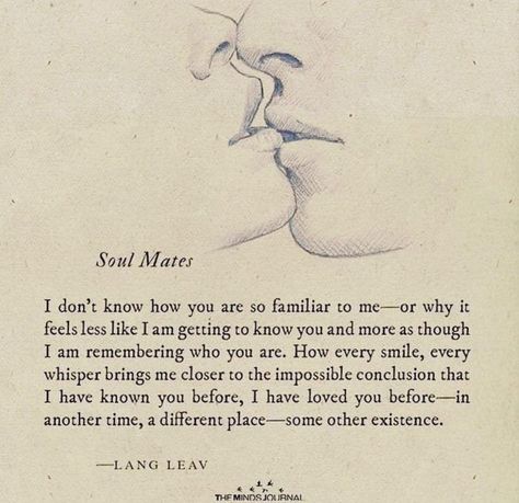 Lang Leav, Soulmate Love Quotes, Soul Mates, Soulmate Quotes, Anniversary Quotes, Romantic Love Quotes, Romantic Love, Two People