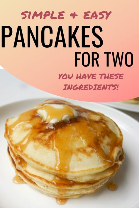 Pancakes For 2 People, Homemade Pancakes For Two, Pancake Recipe For 2 People, Simple Breakfast Ideas For One, Simple Pancake, Biscuits For One Or Two, Pancakes For Two Recipe, Quick And Easy Breakfast Recipes For One, Pancake For Two