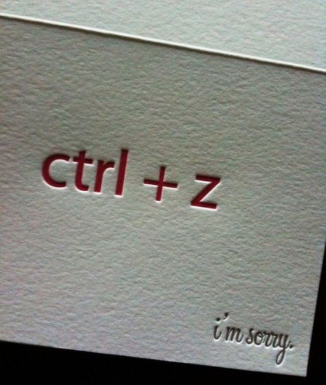 YES. Apology Cards, Humour Geek, Im Sorry Cards, Say Im Sorry, E Mc2, Letterpress Cards, Im Sorry, Letterpress, Typography Design