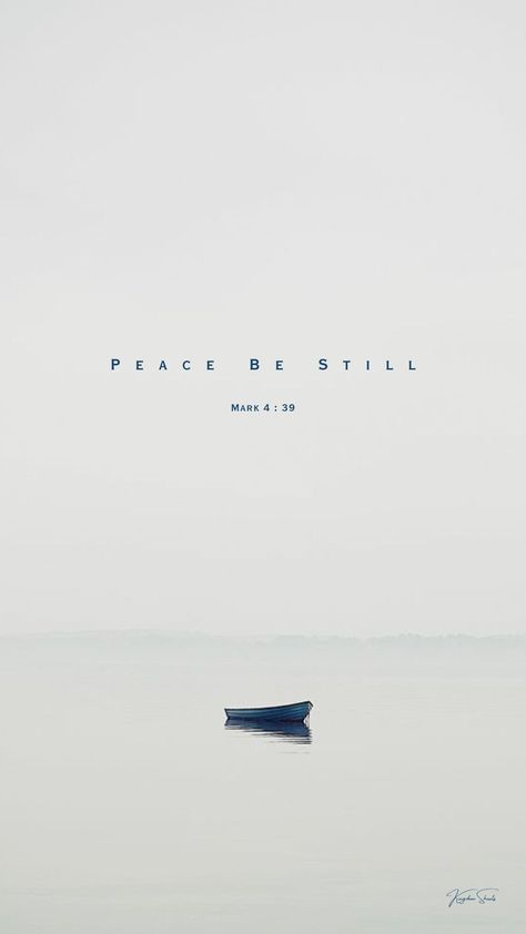 Peace Be Still Wallpaper, Be Still Wallpaper Iphone, Mark 4:39, Prayer For Calm And Peace, Be Still Wallpaper, Peace Verses, Calm Wallpaper Aesthetic, Wind Wallpaper, Know Jesus Know Peace