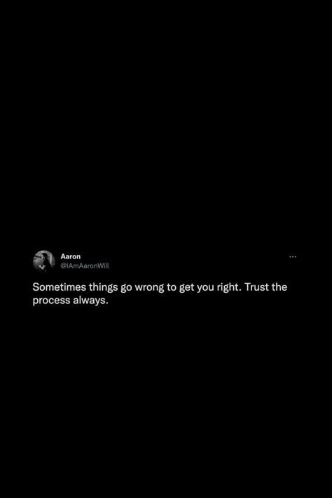 Sometimes things go wrong to get you right. Trust the process always. #quotes #tweets #thoughts #process #life #wisdom #motivation #truth #reminder Raw And Real Quotes, Real Inspirational Quotes, Motivational Tweets Wallpaper, Tweet Quotes About Life, When Everything Goes Wrong Quotes, Reality Quotes Tweets, Motivational Tweets Life, True Reality Quotes, Baddie Life Quotes