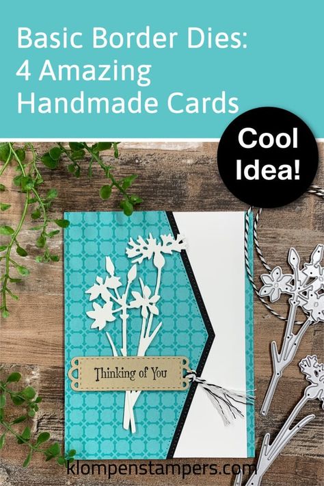 Basic Borders Dies Stampin Up Cards, Creative Handmade Cards, Card Making Tips, Card Crafting, Paper Crafts Card, For Scrapbook, Card Making Tutorials, Card Making Techniques, Fun Fold Cards