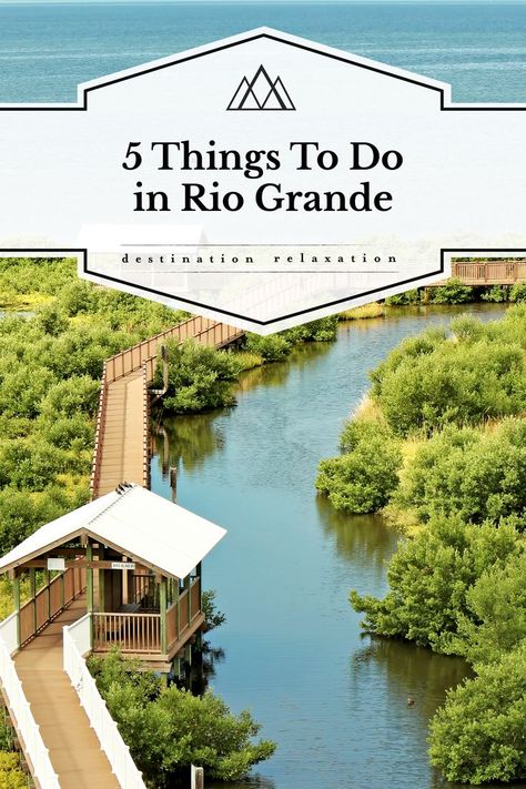 Rio Grande Texas, Rio Grande Valley Texas, Harlingen Texas, Rio Grande Valley, Winter Getaway, Rio Grande, 5 Things, The Valley, Favorite Things