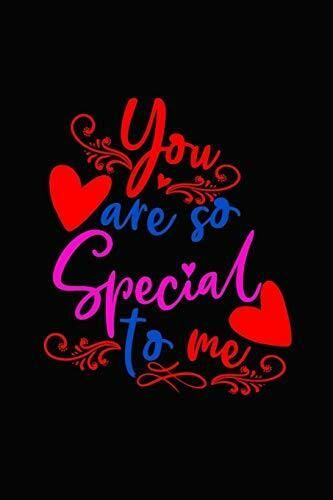 You are so special to me: Romantic Gift idea Notebook , share the love with Girlfriend or boyfriend,Husband, Wife . Lovely cover message for people of ... love … | Love quotes with images, Girlfriend quotes friendship, Flirty quotes You Are Special To Me, You Are Special To Me Quotes, Idea Notebook, You Are So Beautiful, Love My Husband Quotes, Hug Quotes, With Girlfriend, Sweet Romantic Quotes, Good Morning Sweetheart Quotes