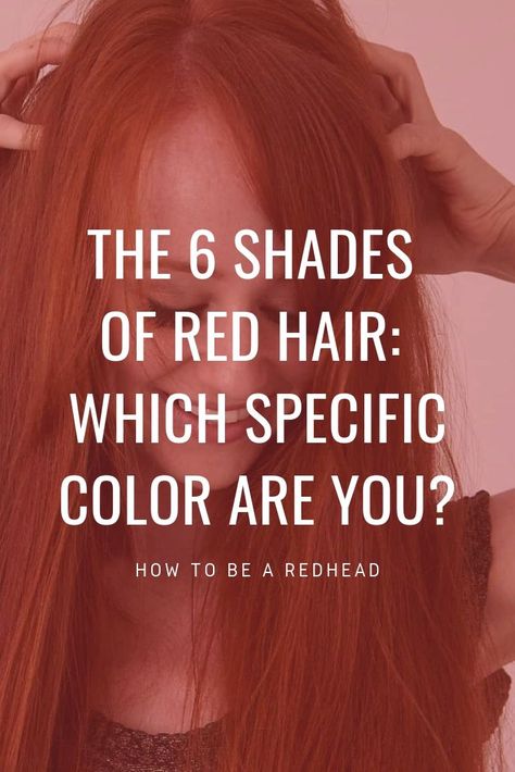 Red Hair For Fair Cool Skin, Red Or Blonde Hair, Hair Color For Natural Red Heads, Single Process Red Hair Color, All Over Red Hair, Redhead Colors Hair, Diy Red Hair Color At Home Strawberry Blonde, Different Colors Of Red Hair, Different Shades Of Ginger Hair