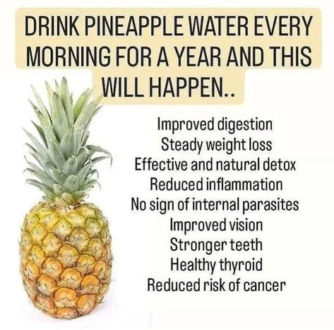 Pineapple Benefits, Healthy Juice Drinks, Pineapple Water, Home Health Remedies, Herbs For Health, Natural Detox, Health Knowledge, Natural Health Remedies, Health And Beauty Tips