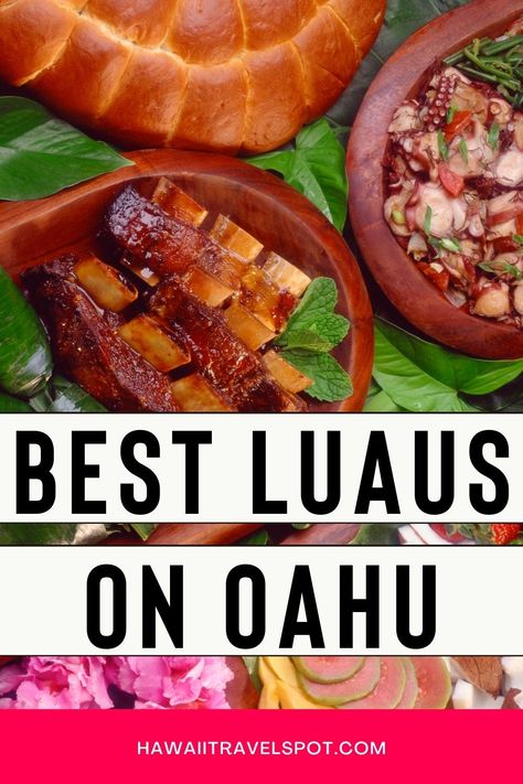 How to Choose the Best Luau on Oahu - Hawaii Travel Spot Guam Travel, Big Island Itinerary, Places To Visit In Hawaii, Kauai Itinerary, Oahu Things To Do, Oahu Itinerary, Hawaii With Kids, Beaches In Hawaii, Things To Do On Oahu