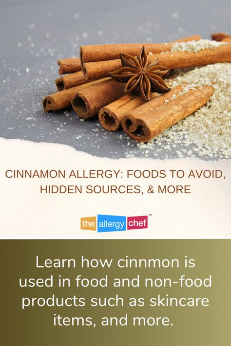 Cinnamon allergy information by The Allergy Chef. Cinnamon Allergy, Natural Antihistamine Allergies, Natural Remedies For Seasonal Allergies, Food Allergies Symptoms, Fpies Food Allergy, Saigon Cinnamon, Cassia Cinnamon, Ceylon Cinnamon, Ingredient Labels