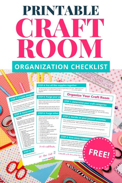 Craft room organization ideas with a free printable PDF you can download to help you get your craft room organized. #organization #crafts #craftroom Free Printable Craft Room Labels, Small Craft Room Set Up, Organizing Ideas For Craft Room, Craft Planner Printable Free, How To Organize A Craft Room, Declutter Craft Room, Cheap Craft Room Storage Ideas, Reorganization Ideas, Small Craft Room Layout Ideas