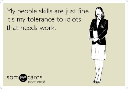 Coworker Quotes, Humorous Quotes, Minute To Win, People Skills, Minute To Win It, My People, Work Humor, E Card, Ecards Funny