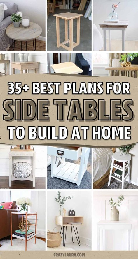 Have some free time and want to build your own DIY side table to save money!? These super helpful tutorials and examples will give you the inspiration you need to get started! #diy #diyfurniture #sidetable #diyideas #diyproject Diy Bedside Table, Side Table Ideas, End Table Plans, Pallet Side Table, Crazy Laura, Bedroom End Tables, Side Table Makeover, Simple Side Tables, Small Accent Tables