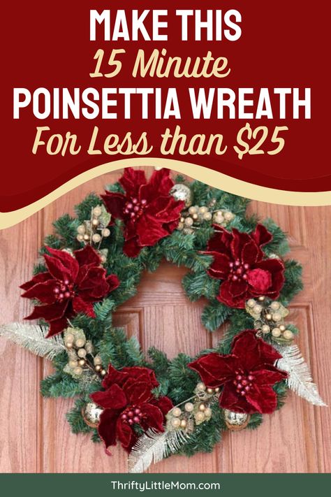 Pointsetta Wreath, Poinsettia Wreath Tutorial, Diy Poinsettia, Poinsettia Decor, Cheap Party Decorations, Poinsettia Plant, Thrifty Diy, Poinsettia Wreath, Fabulous Christmas