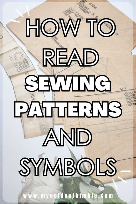 Understanding Sewing Patterns, How To Sew Using A Pattern, How To Use Patterns Sewing, How To Read Patterns Sewing, How To Become A Seamstress, How To Read A Sewing Pattern, How To Follow A Sewing Pattern, How To Use A Sewing Pattern, How To Read Sewing Patterns