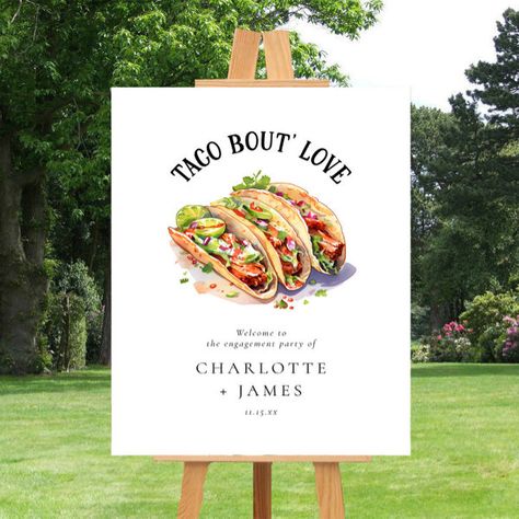 Taco Bout Love Modern Engagement Party Welcome Foam Board Taco Engagement Party Ideas, Casual Engagement Party Ideas, Taco Engagement Party, Casual Engagement Party, Small Engagement Party, Modern Engagement Party, Engagement Party Welcome Sign, Engagement Party Decorations Diy, Taco Bout Love