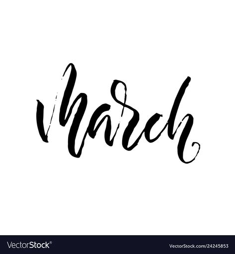 March Font, March Lettering, Hand Drawn Calligraphy, Calligraphy Poster, Hand Lettering, Png Images, Hand Drawn, Vector Images, Vector Illustration