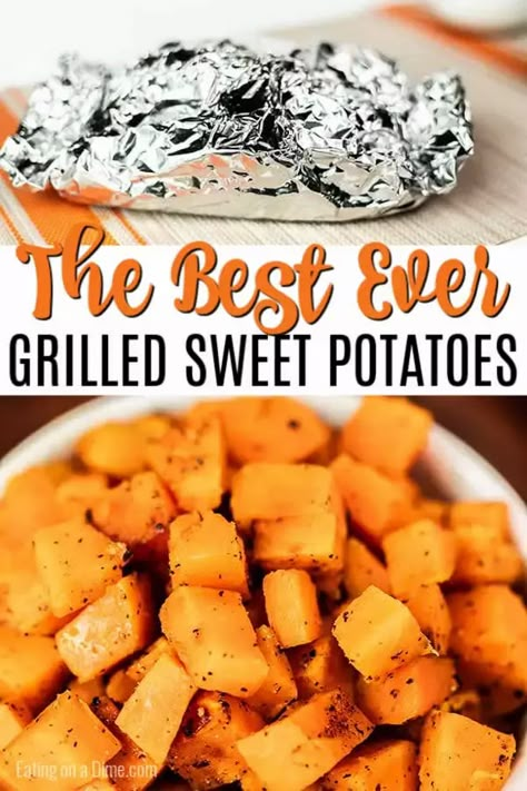 Grilled Sweet Potato Recipes, Foil Grilling Recipes, Sweet Potato Bbq, Ic Diet, Sweet Potato Recipes Roasted, Sweet Potato Sides, Man Recipes, Grilling Recipes Sides, Sweet Potatoes Recipe