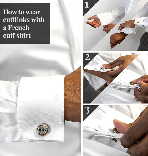 How to wear cufflinks with a French cuff shirt Mens Shirt Cuff Styles, French Cuff Dress Shirts Men, Double Cuff Shirt Men, Shirt Cuff Styles, French Cuff Shirt Men, Mens Clothing Guide, Mens White Dress Shirt, Stylish Men Wear, French Cuff Dress Shirts