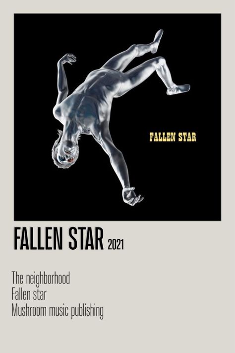 Fallen Star The Neighbourhood, Fallen Star, The Nbhd, Monkey 3, Artic Monkeys, Music Publishing, Monkeys, Album Covers, The Neighbourhood