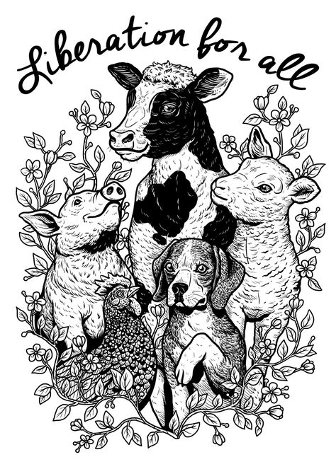 Liberation for all on Behance Liberation Art, Tumblr Sticker, Dog Illustration Art, Tattoo Animal, Vegan Tattoo, Animal Activism, Vegan Quotes, Animal Liberation, Vegan Inspiration