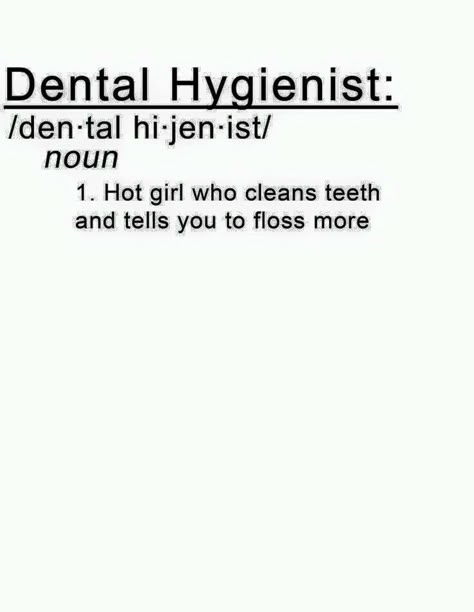 ... Hygienist Humor, Dental Hygiene Humor, Dental Hygienist Humor, Dental Hygienist School, Dental Assistant Study, Dental Quotes, Dentist Hygienist, Dental Hygiene Student, Dental Aesthetics