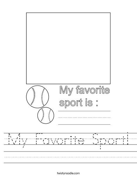 My Favorite Sport Worksheet - Twisty Noodle Sports Language Activities Preschool, Sports Worksheets Preschool, Sports Worksheets For Kids, Basketball Worksheets, Stranger Danger Lessons, Cursive Tracing, Tracing Font, Language Activities Preschool, Preschool Weather