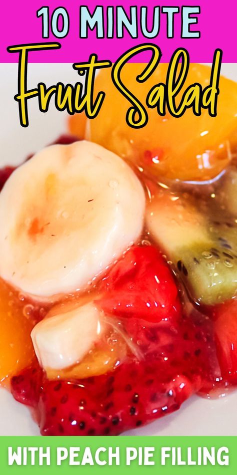 Easy fruit salad recipe. How to make fruit salad. Simple fruit salad. Fruit Salad With Canned Peaches, Peach Pie Filling Fruit Salad, Fruit Salad With Peach Pie Filling, Pie Filling Fruit Salad, Peach Pie Filling Fruit Salad Recipe, Easy Fruit Salad With Peach Pie Filling, Quick And Easy Fruit Salad Recipes, Peach Berry Fruit Salad, Simple Fruit Salad