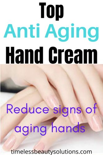 The Best Anti Aging Hand Cream Aging Hands Remedies, Hand Cream For Wrinkles, Hand Wrinkles Remedies, How To Keep Hands Youthful, Best Hand Cream Anti Aging, How To Remove Wrinkles From Hands, Wrinkle Free Hands, Youthful Hands, Hand Care Anti Aging