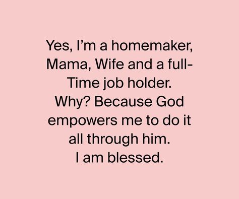 Housewife Quotes Truths Feelings, Housewife Quotes, Spoiled Wife, Truths Feelings, Wife Quotes, Baddie Tips, Smart Parenting, I Am Blessed, Wife Life