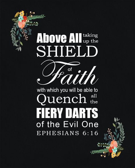 Ephesians 6 16, Warfare Prayers, Spiritual Warfare Prayers, Shield Of Faith, Spiritual Things, Ephesians 6, Best Bible Verses, Faith Encouragement, Healing Scriptures