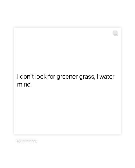 “I don’t look for greener grass, I water mine.” 🤍 . #pinterestaesthetic #horsegirl #inspo #lifestyle #pinterestgirl Grass Is Greener Quotes, Grass Quotes, Greener Grass, The Grass Is Greener, Grass Is Greener, Green Quotes, Water Me, Dream Girl, Horse Girl