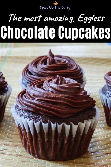 These are the BEST, super moist, soft and spongy eggless chocolate cupcakes recipe. You will not miss eggs in it. Eggless Chocolate Cupcakes Recipe, Cupcake Recipes No Eggs, Cupcakes With No Eggs, Egg Free Cupcakes For Kids, Egg Free Baking Recipes, Dessert Recipes Without Eggs, Eggless Cupcakes Recipes, Cupcakes No Eggs, Eggfree Dessert