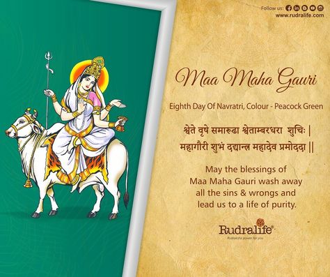 8th day of Navratri Colour - Peacock green Maa Maha Gauri🙏 Watch us live for today's paath at Rudralife's Facebook and YouTube channel. Timings : 9:30 am onwards Date - Saturday 24th October. #navratri2020 #rudralife #rudrakshapowerforyou #maamahagauri #rudraksh #8day #durgamaa #victory #trending #explore #postivevevibes #festivebes #festival #belief #faith #navrarti #peacockgreen Today Navratri Day, Day 8 Navratri Goddess, 8th Day Of Navratri, Navratri Day 8, Maha Gauri, Quotes Hinduism, Navratri Goddess, Durga Matha, Navratri Devi Images