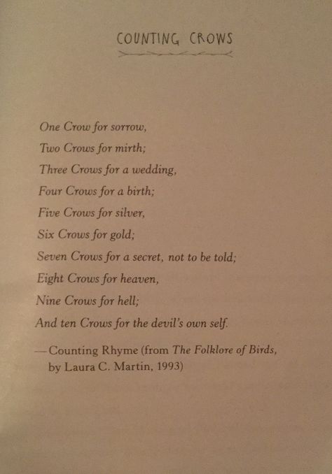 One Crow For Sorrow, One For Sorrow Two For Mirth, Counting Crows Poem, Mary Downing Hahn, Counting Rhymes, One For Sorrow, Paperback Writer, Old Wives Tale, Counting Crows