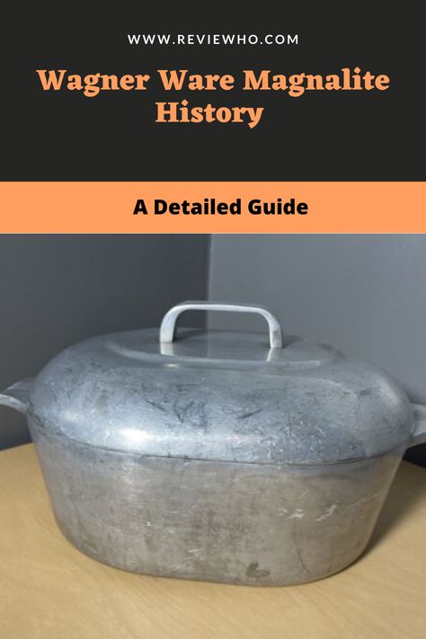 Wagner Ware Magnalite History How To Clean Magnalite Pots, Magnalite Pots, Magnalite Cookware, Vintage Cast Iron Cookware, Antique Kitchen Gadgets, Kitchen Secrets, Vintage Cookware, Fabulous Kitchens, Vintage Cooking