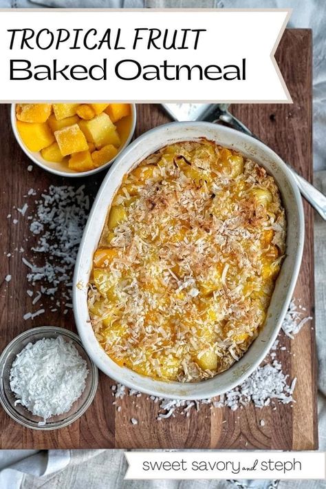 Pineapple Breakfast, Coconut Baking, Mango Pineapple, Baked Oatmeal Recipes, Takeout Food, Almond Extract, Baked Fruit, Filling Breakfast, Baked Oats