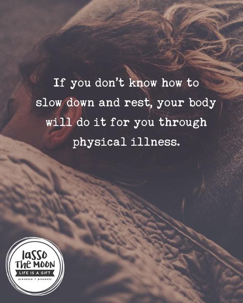 Your Body Needs Rest, Body Needs Rest Quote, Just Rest Quotes, Rest Your Body Quotes, Rest Body Quotes, When Your Body Tells You To Rest Quotes, Taking A Rest Day Quotes, When Life Feels Heavy Quotes, Listen To Your Body Quotes Rest