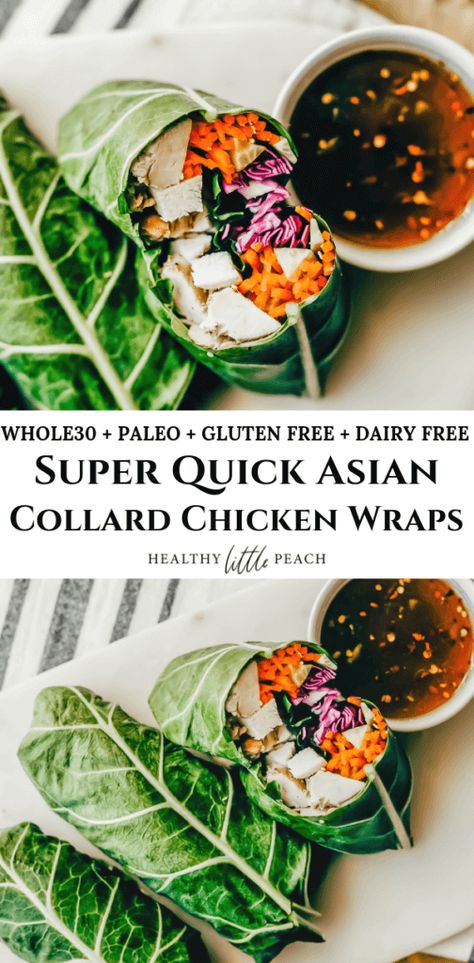 Whole30 Asian Chicken Collard Wrap (Keto + Paleo) - Healthy Little Peach Chicken Wraps Healthy, Collard Green Wraps, Asian Dipping Sauce, Collard Greens Recipe, Collard Green, Whole 30 Lunch, Whole30 Keto, Healthy Wraps, Paleo Lunch