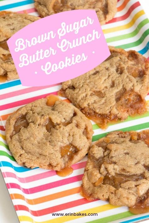 Butter Crunch Cookies, Crunch Cookies, Brown Sugar Butter, Butter Crunch, Homemade Toffee, Brown Sugar Cookies, Toffee Cookies, Tips And Advice, Cookie Bars