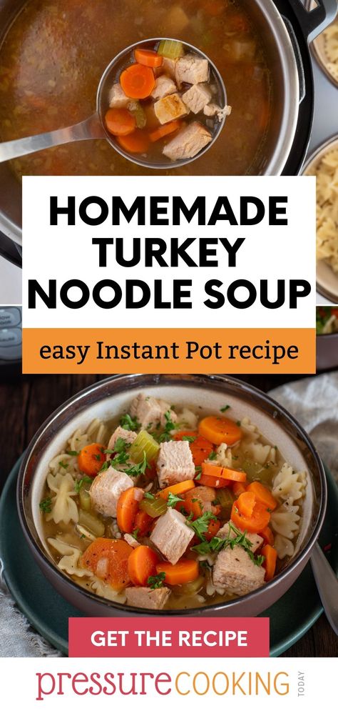 Pinterest button that reads "homemade turkey noodle soup: easy Instant Pot recipe" over a photo of a ladle scooping diced turkey and broth, and underneath a photo of the soup in a lovely earthenware bowl and garnished with parsley. via @PressureCook2da Instant Pot Turkey Soup, Homemade Soup Mix, Pressure Cooker Turkey, Turkey Noodle Soup, Leftover Thanksgiving, Pressure Cooking Today, Turkey Soup Recipe, Thanksgiving Turkey Leftovers, Instant Pot Recipe