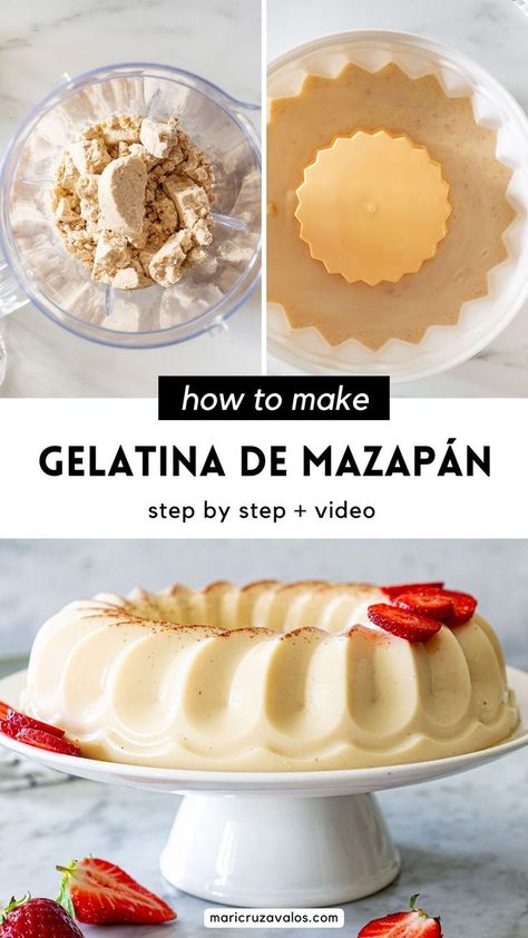 collage of gelatina de mazapan preparation with text overlay Mazapan Recipe, Mexican Jello Recipe, Wipped Cream, Authentic Mexican Desserts, Mexican Bakery, Famous Desserts, Traditional Mexican Food, Gelatin Recipes, Sliced Strawberries