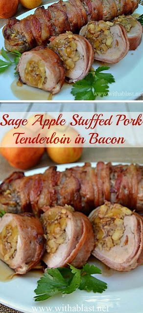 Apple Stuffed Pork Tenderloin, Pork Fillet Recipes, Pork Tenderloin Oven, Apple Pork Tenderloin, Cooking Pork Tenderloin, Bacon Wrapped Pork Tenderloin, Cooking Pork, Bacon Wrapped Pork, Pork Fillet