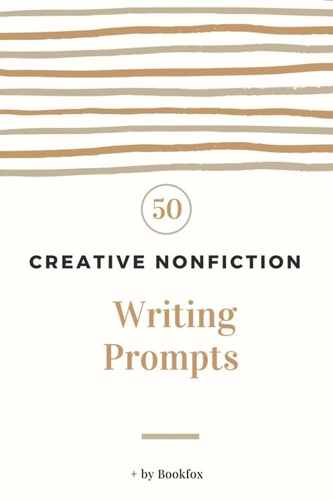 Creative Non Fiction, Creative Nonfiction Prompts, Nonfiction Writing Prompts, Creative Nonfiction Writing, Historical Fiction Writing, Fiction Writing Prompts, Creative Writing Exercises, Non Fiction Writing, Creative Nonfiction