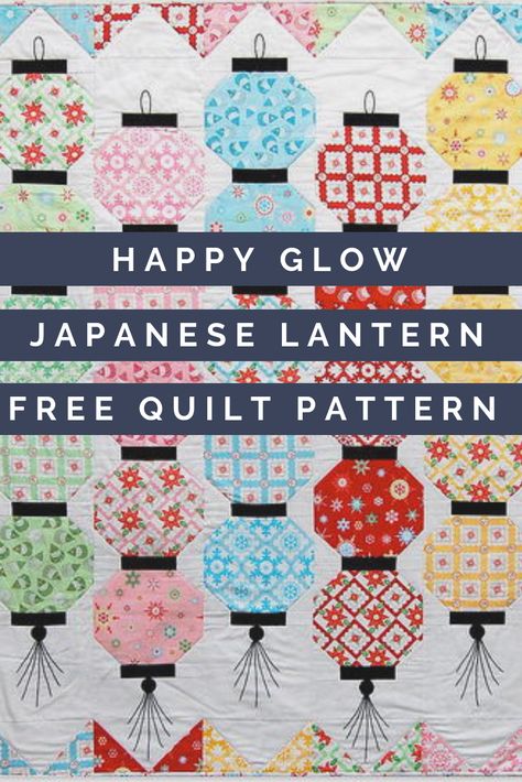 Break out of tradition and create a lively and colorful Eastern-inspired quilt with this pretty Happy Glow Japanese Lantern Quilt. Embrace other cultures with a free quilt pattern that's cheery and bright and adds a touch of style and elegance to any room. Japanese Fabric Quilts, Japanese Quilt Blocks, Japanese Quilts Patterns, Japanese Quilt Patterns Free, Lantern Quilt Pattern, Japanese Lantern Quilt Pattern Free, Chinese Quilt, Asian Quilt Patterns Free, Chinese Quilt Patterns