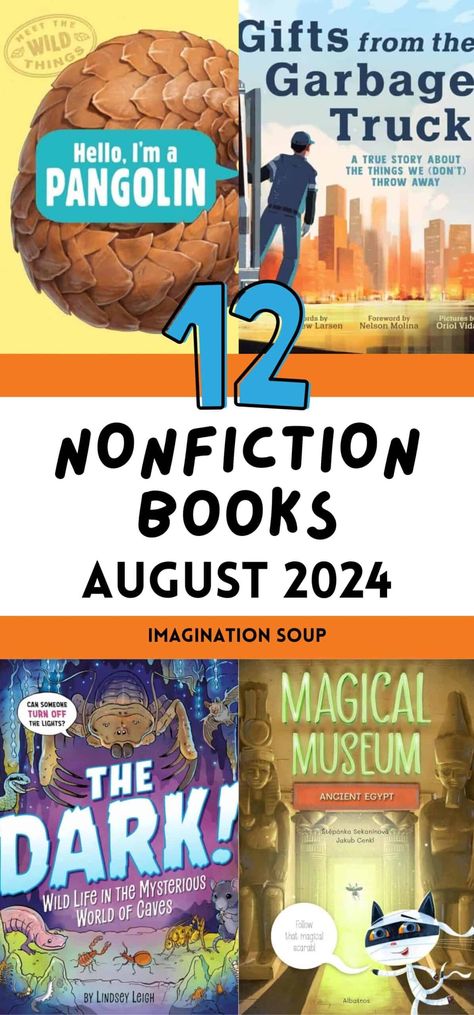 New Nonfiction Books for Kids, August 2024 - Imagination Soup Nonfiction Books For Kids, Easy Chapter Books, Writing Lesson Plans, Survival Books, Middle Grade Books, Best Children Books, Books For Kids, Writing Lessons, Interesting People