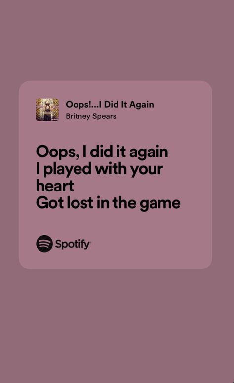 Britney Spears Lyrics, Character Generator, Percy Jackson Oc, Literal Legend, Lyric Wallpaper, Oops I Did It Again, I Did It Again, Google Form, Baby One More Time