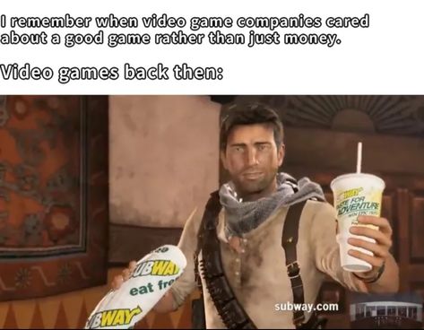 Subway Advertising, Uncharted Funny, Victor Sullivan, Uncharted Game, Uncharted 4, Nathan Drake, Video Game Memes, Holy Moly, Shooting Games