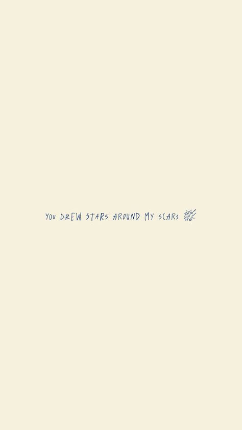 Taylor Swift You Drew Stars Wallpaper, Taylor Swift You Drew Stars, You Draw A Star Around My Scar, U Drew Stars Around Scars, Stars Around Scars, Taylor Swift Iconic Lyrics, Cardigan Taylor Swift Wallpaper, You Drew Stars Around Scars Tattoo, You Drew Stars Around Scars